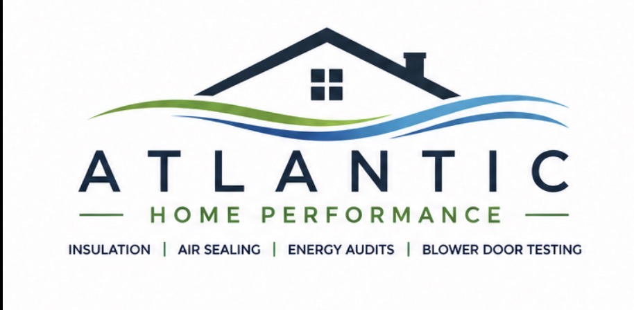 Atlantic Home Performance — insulation, air sealing, energy audits and blower door testing